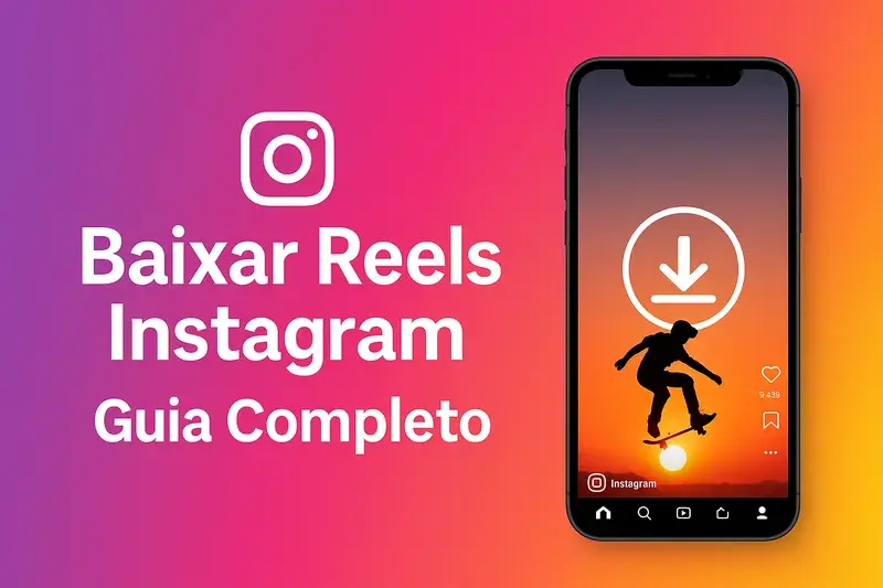 Como baixar Reels Instagram